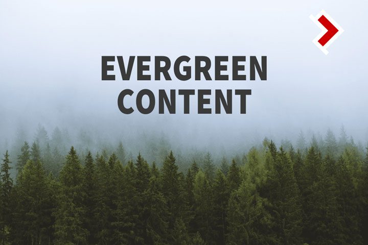 Evergreen content