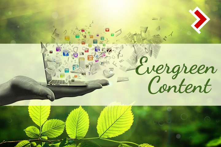 What is evergreen content?